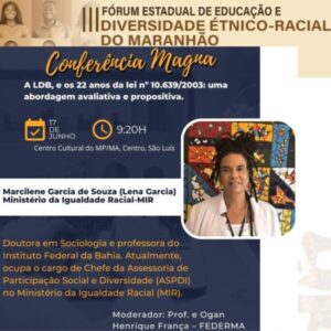 Ministério da Igualdade Racial abre III Fórum de Educação Étnico-Racial no Maranhão