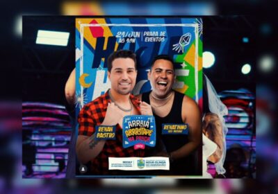 🎊✨ E A FESTA CONTINUA NO MELHOR E MAIS BONITO ARRAIAL DA BR! ✨🎊