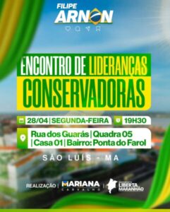 Líderes da direita se reúnem na noite desta segunda-feira (28) em São Luís