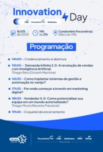 Últimas vagas disponíveis para o Innovation Day, evento exclusivo para empresários, em São Luís-MA