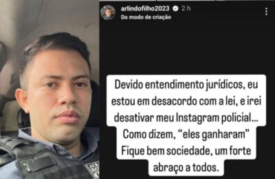 Policial Arlindo Filho é forçado a desativar Instagram após intimação do MP: “Como dizem, eles ganharam”