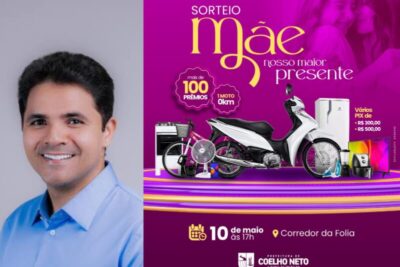 Prefeitura de Coelho Neto reforça homenagem ao Dia das Mães com sorteio de uma moto 0 km e inúmeros prêmios