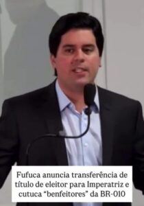 Fufuca transferirá título para Imperatriz e reforça presença política na região Tocantina
