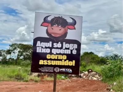Aqui só joga lixo quem é corno assumido’: Prefeitura de cidade mineira usa humor para evitar o descarte irregular do lixo