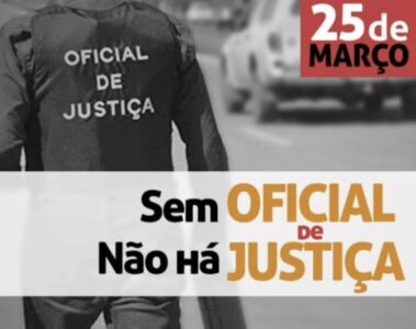 SEM OFICIAL DE JUSTIÇA NÃO HÁ JUSTIÇA