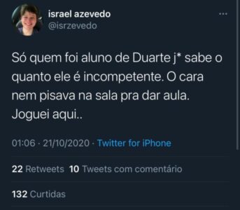 “Só quem foi aluno de Duarte Júnior sabe o quanto ele é incompetente”, afirma ex-aluno em rede social