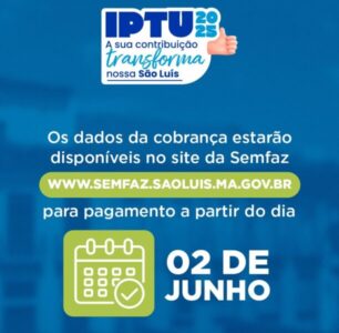 Contribuintes de São Luís já podem emitir guia do IPTU 2025