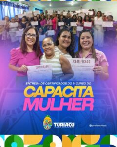 Turiaçu valoriza o empreendedorismo feminino com o programa “Capacita Mulher”