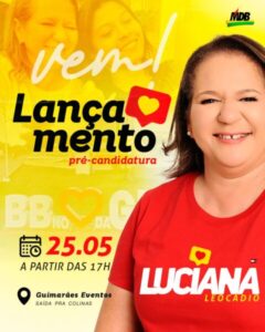 MDB promoverá lançamento oficial da pré-candidatura de Luciana Leocádio à reeleição