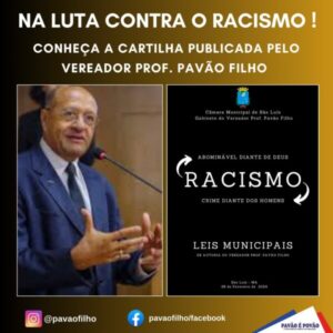 NA LUTA CONTRA O RACISMO! CONHEÇA A CARTILHA PUBLICADA PELO VEREADOR PAVÃO FILHO