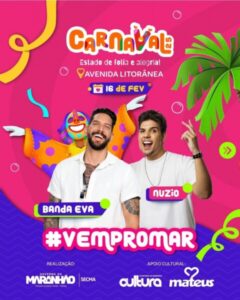 Banda Eva, Nuzio, artistas e grupos locais fazem o pré-carnaval deste final de semana em São Luís