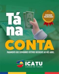 ICATU: Em comemoração ao Dia do Trabalhador, Prefeito Walace antecipa pagamento dos servidores em Icatu