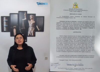 Vereadora Verônica Cardoso propõe criação da Brigada Municipal de Combate a Incêndios e Desastres Ambientais em Passagem Franca