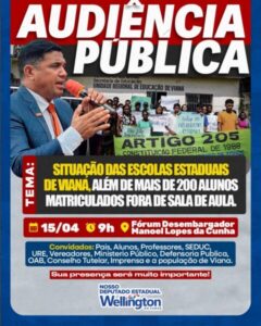 “Cerca de 200 alunos fora de sala de aula”, denuncia deputado Wellington e convoca audiência pública em Viana