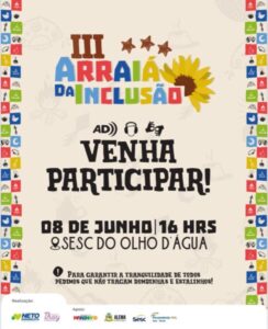 Arraial da Inclusão celebra terceira edição com programação…