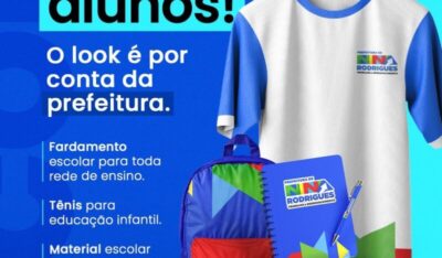 Jones Braga anuncia fardamento escolar gratuito em Nina Rodrigues