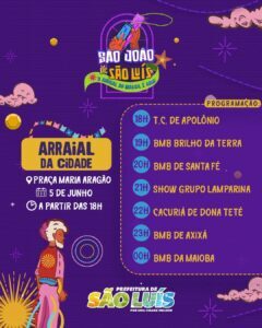 Prefeitura de São Luís abre Arraial da Cidade nesta quarta-feira (5), na Praça na Maria Aragão