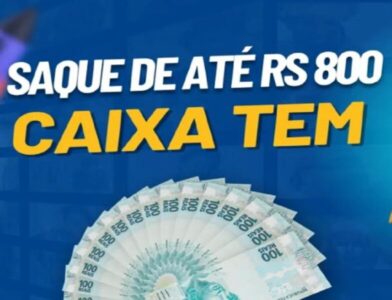 FIM DE ANO! CAIXA TEM libera saque de R$ 800. Saiba como resgatar o valor hoje