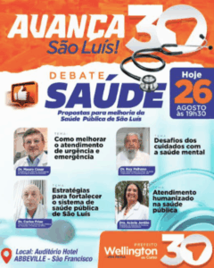 Wellington convida população para debate “Avança, São Luís” na Saúde