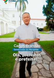 Brandão convida prefeitos e prefeitas do MA para grande encontro