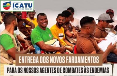 Prefeitura de Icatu entrega novo fardamento aos agentes de combate às endemias