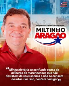 MILTINHO ARAGÃO CONFIRMA PRÉ-CANDIDATURA DE DEPUTADO ESTADUAL
