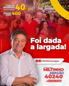 MILTINHO ARAGÃO INICIA OFICIALMENTE SUA CAMPANHA RUMO A ASSEMBLEIA LEGISLATIVA