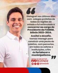 PREFEITO IVO REZENDE, UM BOM NOME PARA DISPUTAR A PRESIDÊNCIA DA FAMEM