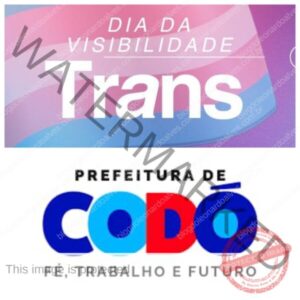 LGBTFOBIA: Governo petista em Codó ignora Dia Nacional da Visibilidade Trans