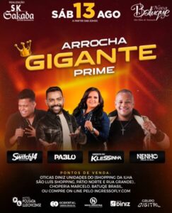 SHOW “ARROCHA GIGANTE PRIME” VAI REUNIR BANDA SWITCH14, PABLO, KLESSINHA E NENHO NESTE SÁBADO (13).