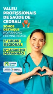 CEDRAL É DESTAQUE NO RANKING DO PREVINE BRASIL