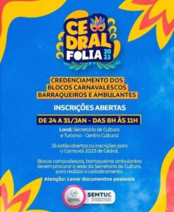 PREFEITURA DE CEDRAL INICIA CREDENCIAMENTO DOS BLOCOS CARNAVALESCOS BARRAQUEIROS E VENDEDORES AMBULANTES