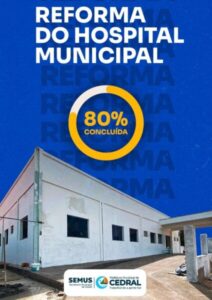 HOSPITAL E MATERNIDADE NOSSA SENHORA DA ASSUNÇÃO, EM CEDRAL, TEM 80% DAS OBRAS CONCLUÍDAS