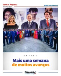 Carlos Brandão: Mais uma semana de muitos avanços