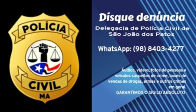 Delegacia de Polícia Civil de São João dos Patos disponibiliza o disque denúncia via WhatsApp