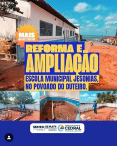 PREFEITURA DE CEDRAL REALIZA REFORMA E AMPLIAÇÃO DA ESCOLA MUNICIPAL JESONIAS NO POVOADO DE OUTEIRO.