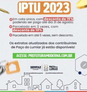 IPTU 2023 EM PAÇO DO LUMIAR: DESCONTOS E FORMAS DE PAGAMENTO JÁ DISPONÍVEIS!