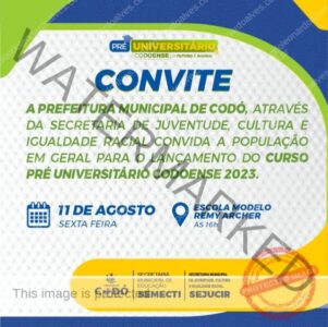 Prefeitura de Codó convida população para Aula Inaugural e Lançamento do Curso Pré-Universitário Codoense 2023