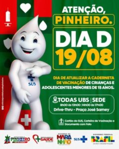 Pinheiro realiza neste sábado dia D da campanha de multivacinação: vacinas estão disponíveis em postos de saúde e pontos estratégicos da cidade