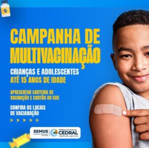 PREFEITURA DE CEDRAL REALIZA CAMPANHA DE MULTIVACINACAO NO MUNICÍPIO
