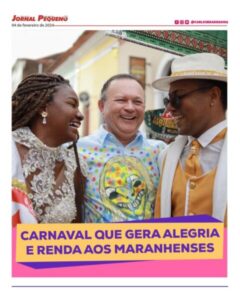 Carnaval que gera alegria e renda aos maranhenses