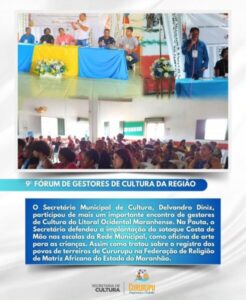 Cururupu: 9° fórum de gestores de cultura da região
