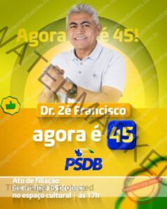 Prefeito Dr. Zé Francisco anuncia filiação ao PSDB 45 em grande evento nesta sexta-feira (5)