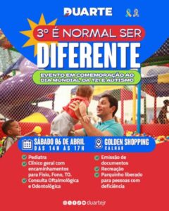 DEPUTADO DUARTE JÚNIOR PROMOVE EVENTO EM COMEMORAÇÃO AO DIA MUNDIAL DA T21 E AUTISMO