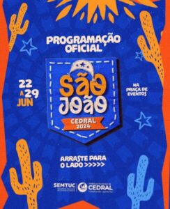 PREFEITURA DE CEDRAL LANÇA PROGRAMAÇÃO DO SÃO JOÃO 2024