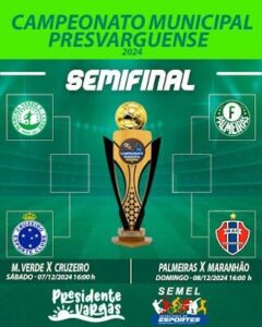Campeonato Municipal de Presidente Vargas: Chegou a hora das semifinais!