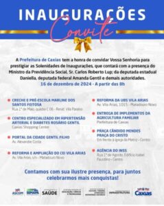 Caxias e as inaugurações que Fábio Gentil ainda tem a fazer para os caxienses… Confira o convite a todos os caxienses!!!