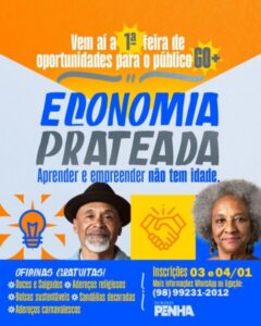 Penha promove a 1ª Feira de Oportunidades para Idosos, Economia Prateada