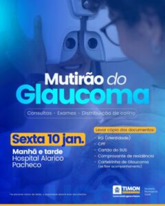 Prefeitura de Timon promove Mutirão do Glaucoma com consultas, exames e distribuição de colírios gratuitos