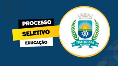 Prefeitura de Timon divulga resultado preliminar do processo seletivo para a área da educação